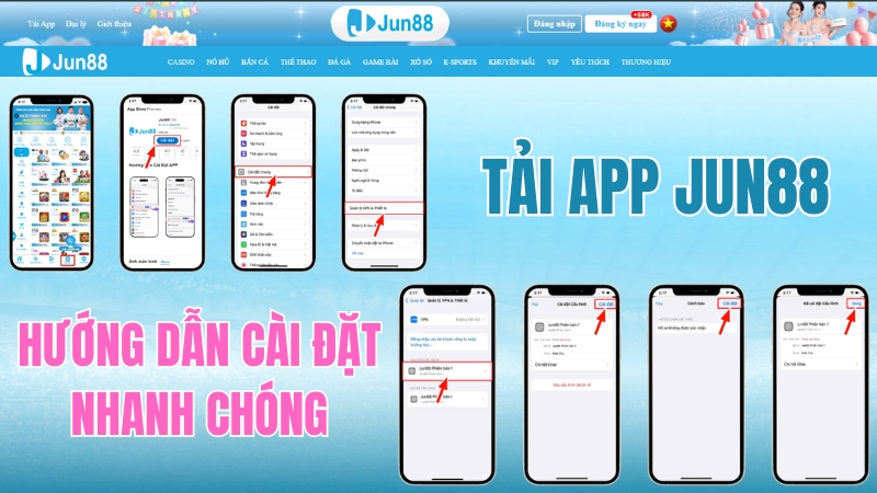 Tải App JUN88 – Cài Đặt Ứng Dụng Android iOS
